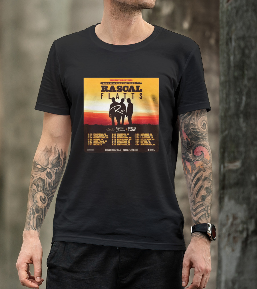 Celebrating 25 Years Life Is A Highway Tour Rascal Flatts Featuring Lauren Alaina Chris Lane T-Shirt