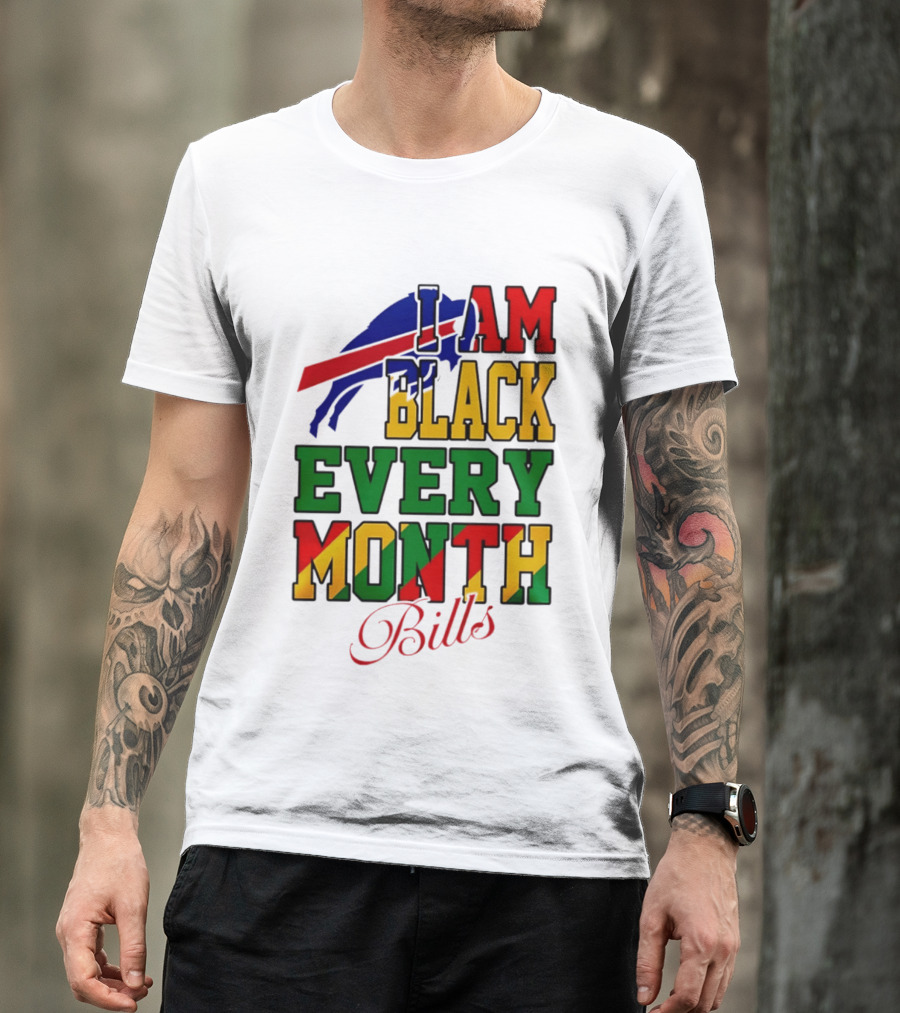 Buffalo Bills I Am Black Every Month Juneteenth Bills T-Shirt