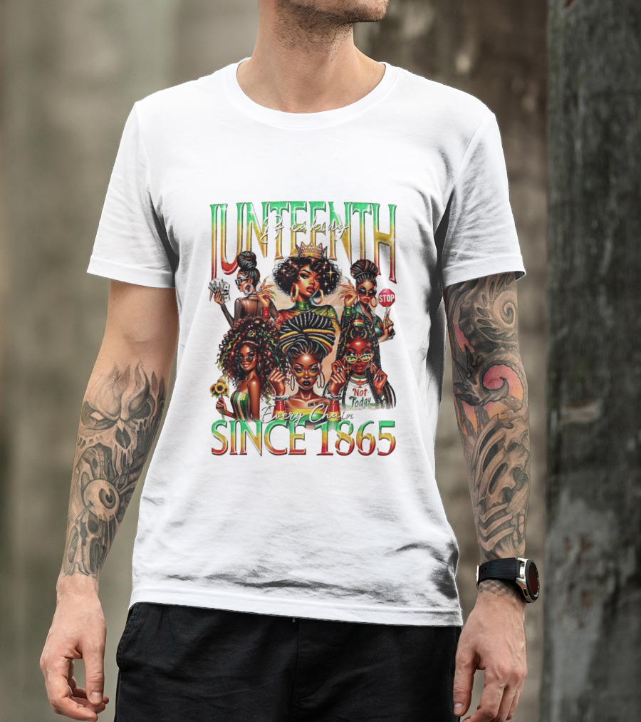 Juneteenth Breaking Every Chain Black Girl Since 1865 T-Shirt