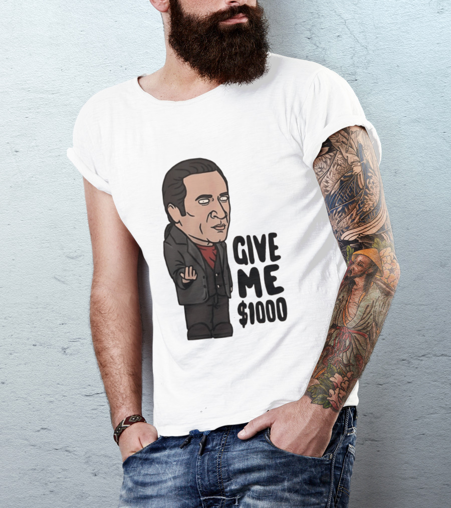 The Sopranos Furio Giunta Cartoon Give Me $1000 T-Shirt