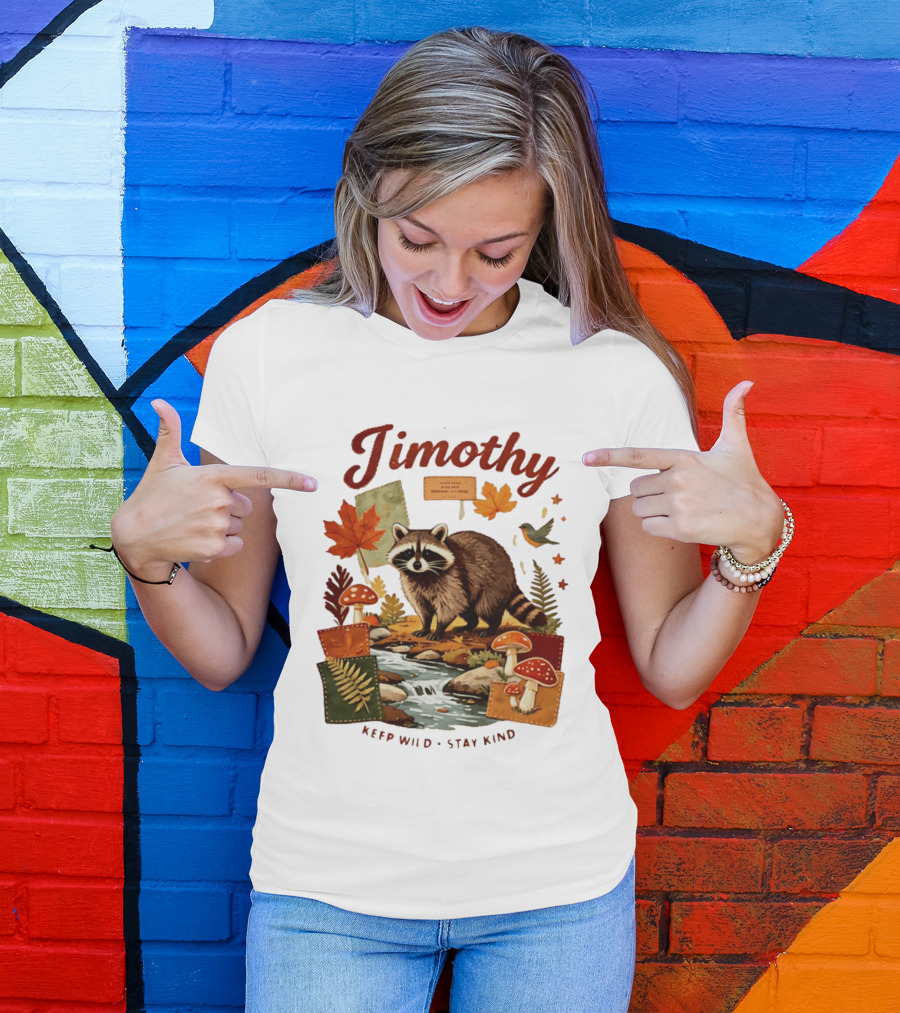 Jimothy Raccoon Autumn Nature 2026 Keep Wild Stay Kind T-Shirt