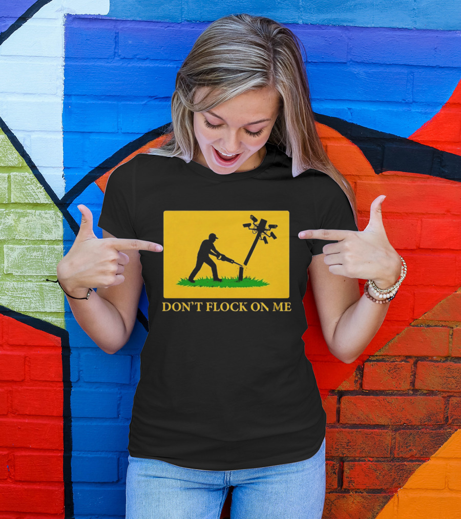Don't Flock On Me Leaf Blower Parody Flag T-Shirt