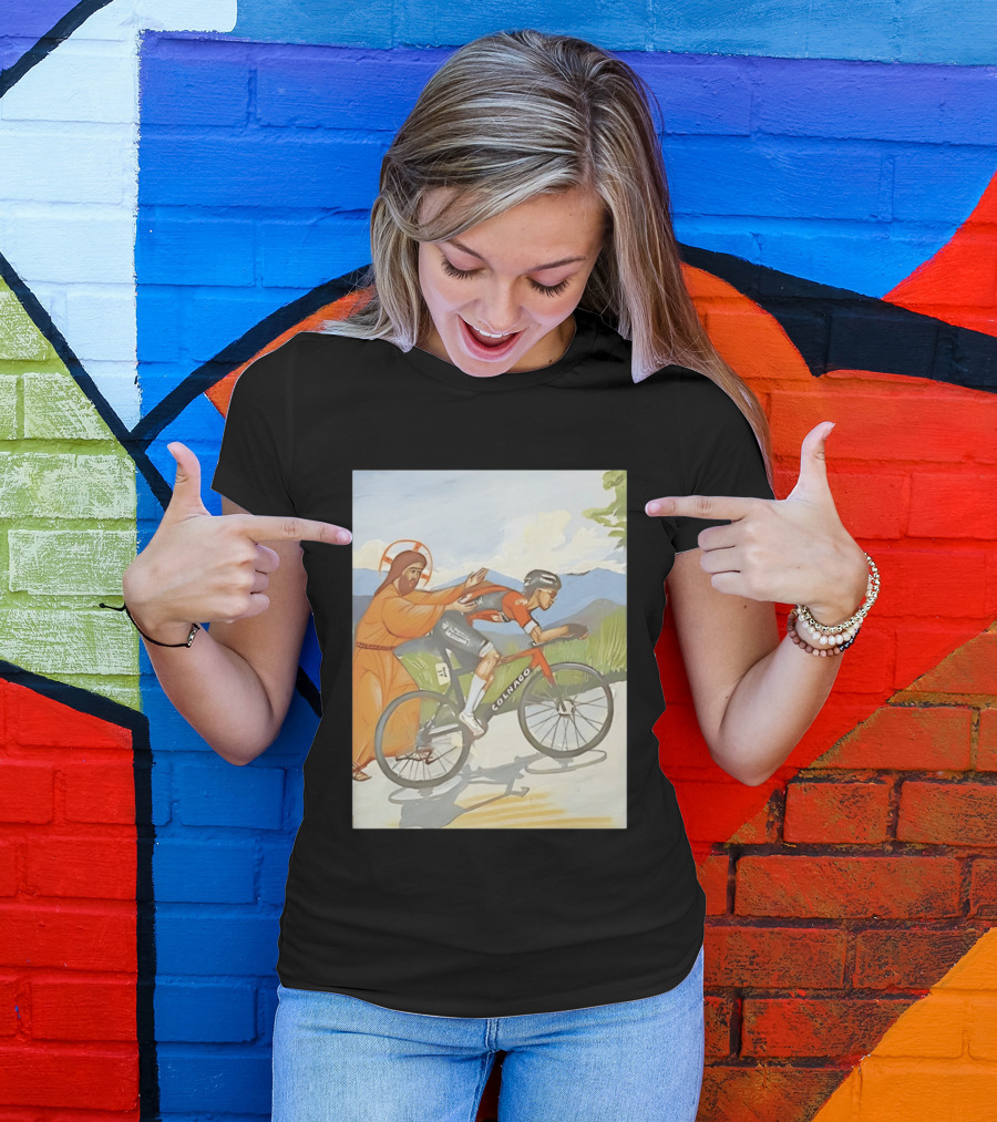 Jesus Gives Tadej Pogačar A Push Colnago Cycling T-Shirt