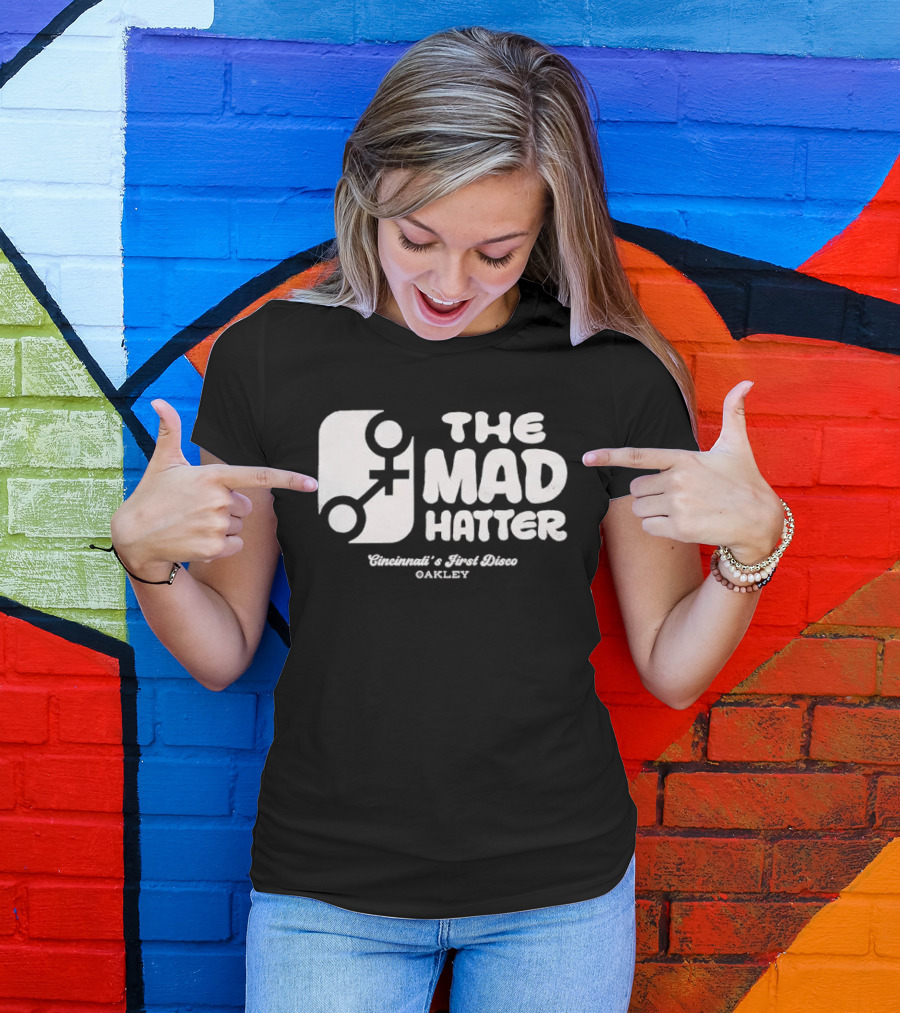 The Mad Hatter Cincinnati's First Disco Oakley T-Shirt