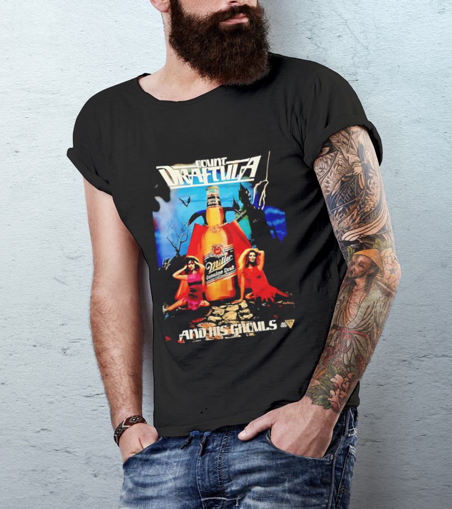 Count Draftula Miller Genuine Draft Beer And His Ghouls T-Shirt