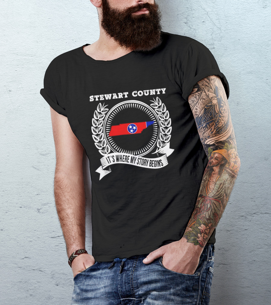 Stewart County Tennessee It's Where My Story Begins State Pride T-Shirt