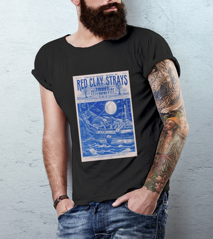 Live At TD Garden Boston MA August 1 2026 Red Clay Strays With The Revivalists T-Shirt