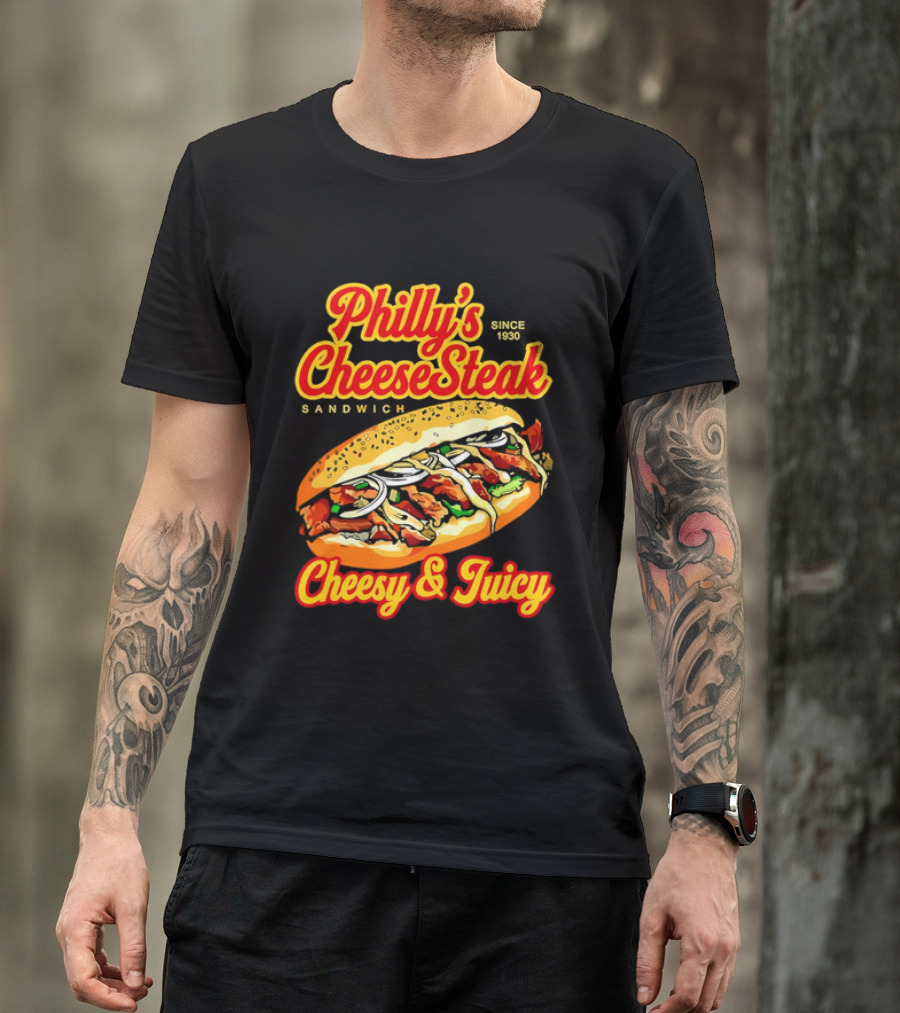 Philly's Cheesesteak Sandwich Cheesy & Juicy Since 1930 Classic Flavor Experience T-Shirt