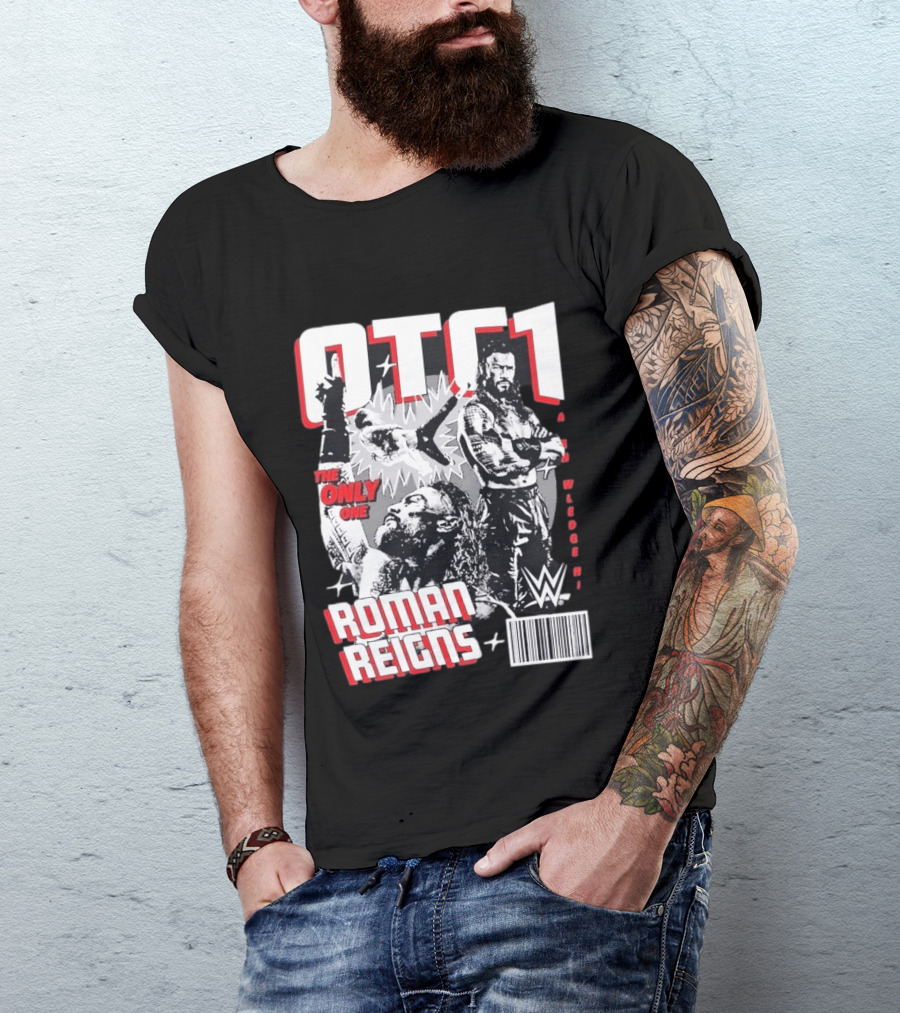 OTC1 Roman Reigns WWE The Only One Superstar T-Shirt
