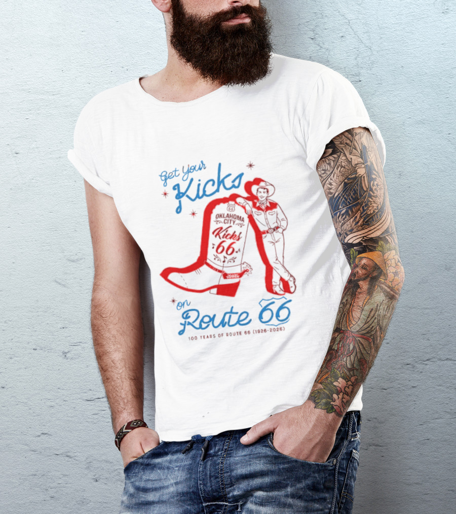Get Your Kicks On Route 66 100 Years 1926 2026 Oklahoma City Cowboy T-Shirt