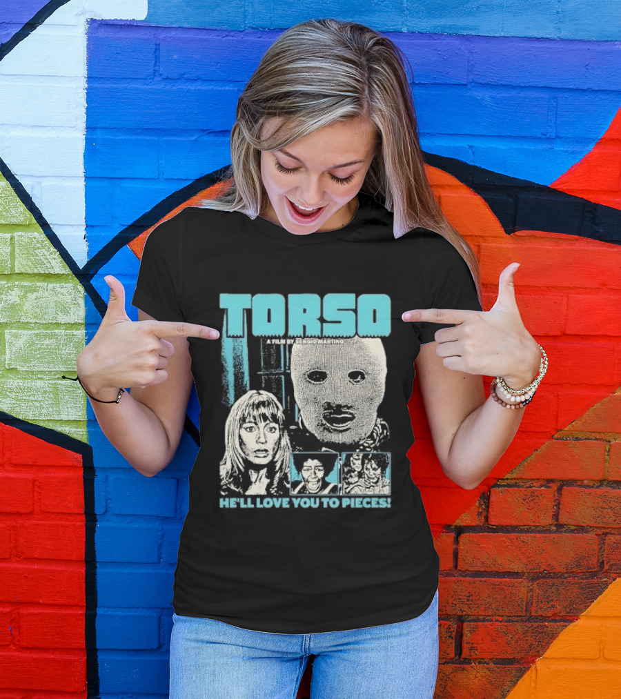 TORSO A Film By Sergio Martino He'll Love You To Pieces Masked Killer Scared Woman Halftone Horror T-Shirt