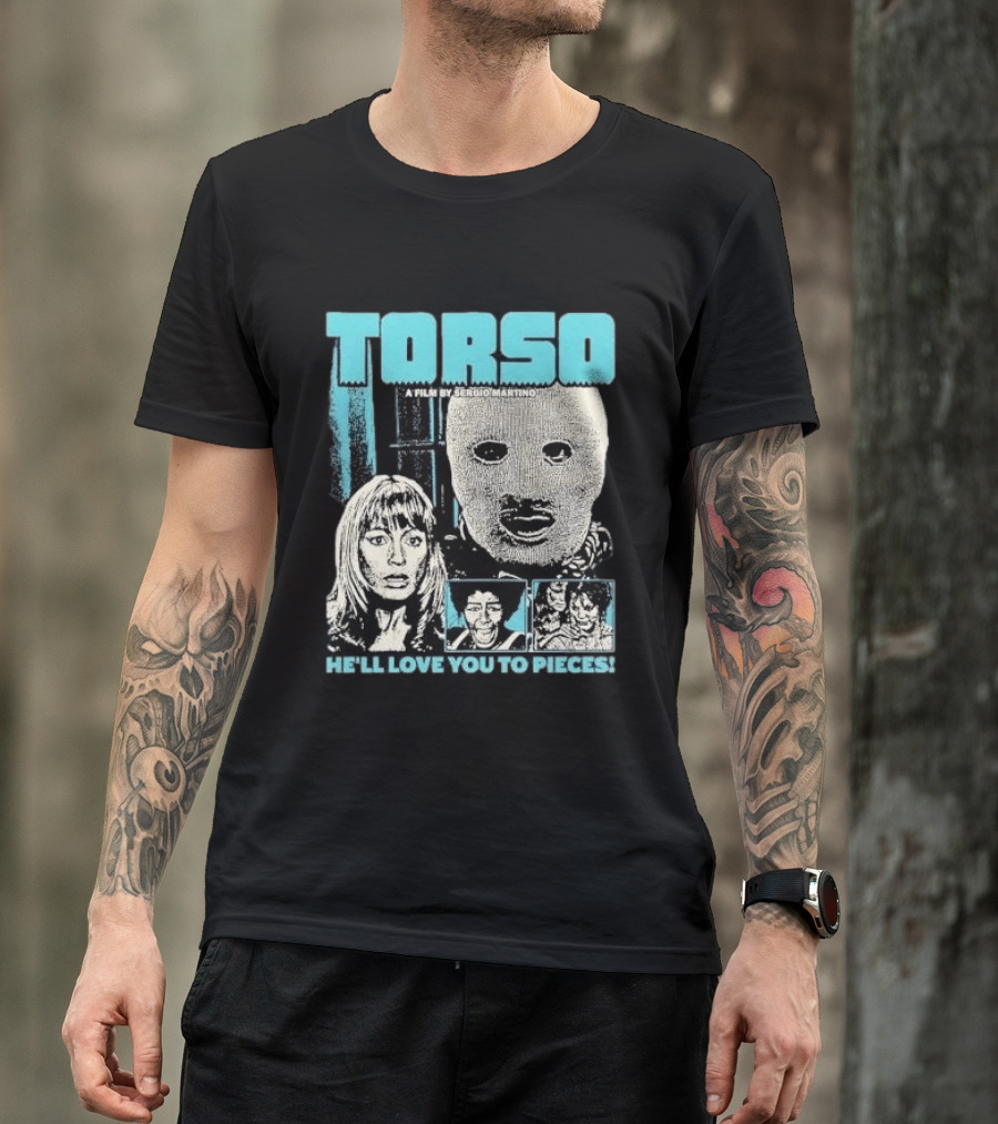 TORSO A Film By Sergio Martino He'll Love You To Pieces Masked Killer Scared Woman Halftone Horror T-Shirt