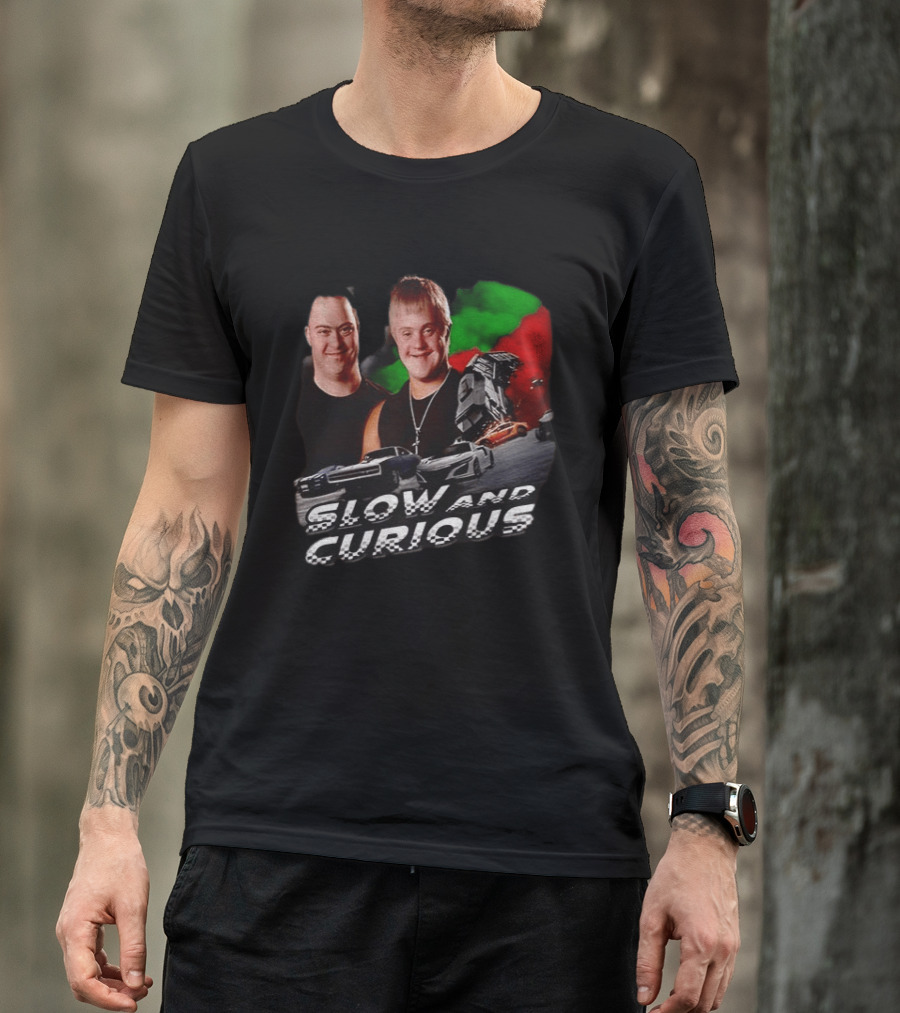 Slow And Curious Racing Car Men With Down Syndrome T-Shirt