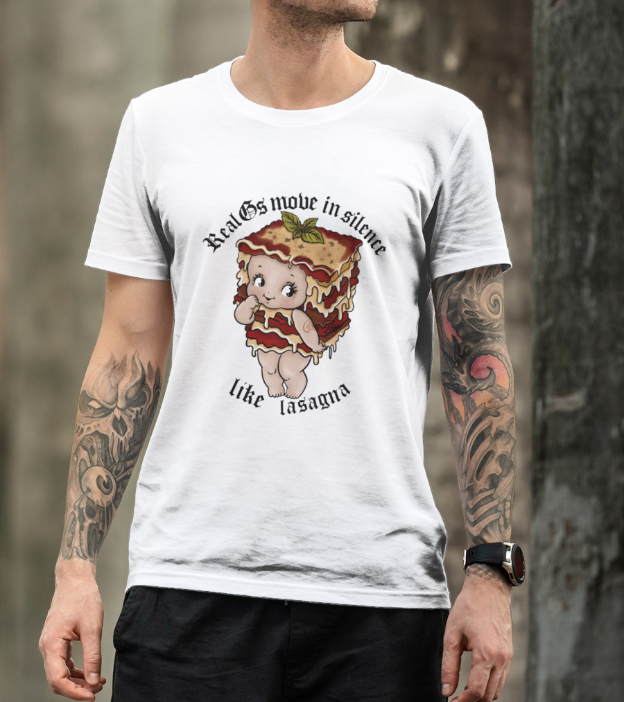 Real Gs Move In Silence Like Lasagna Baby Food Cute Pasta T-Shirt