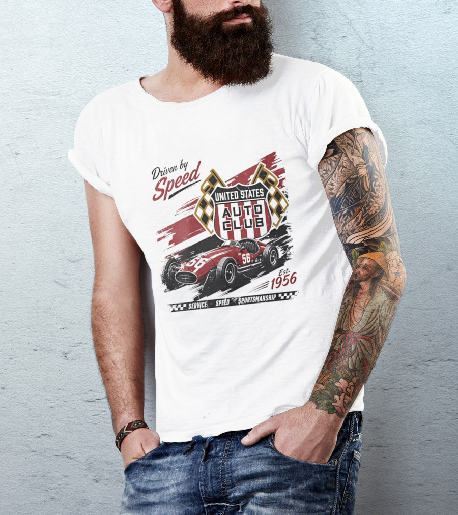 Driven By Speed United States Auto Club Est 1956 Service Speed Sportsmanship Racing Car T-Shirt