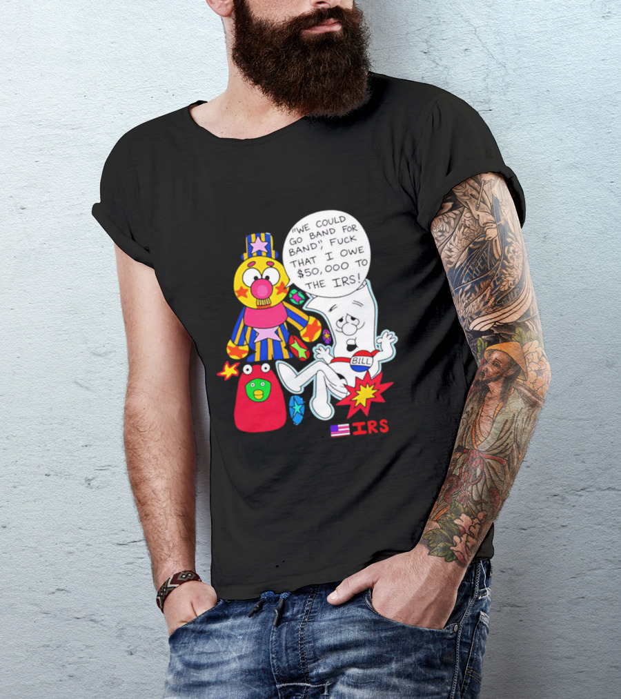 I'm Just A Bill IRS Debt Schoolhouse Rock Clown And Starburst T-Shirt