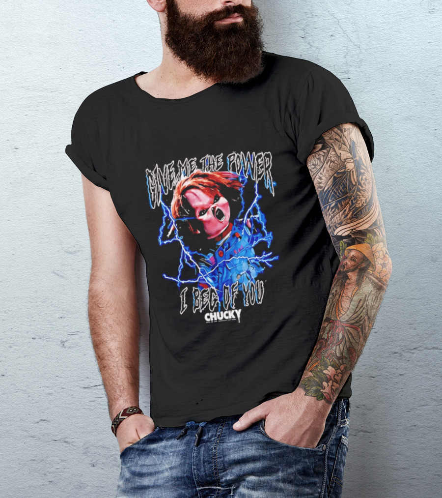 Chucky Give Me The Power I Beg Of You Blue Lightning Screaming Doll T-Shirt