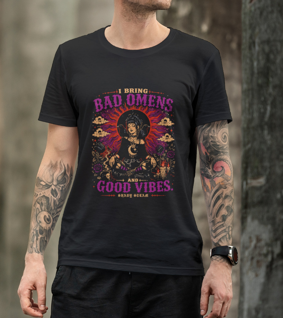 I Bring Bad Omens And Good Vibes Shady Steam Buddha Art Clouds Flowers Fire Asian Sunburst Fantasy T-Shirt