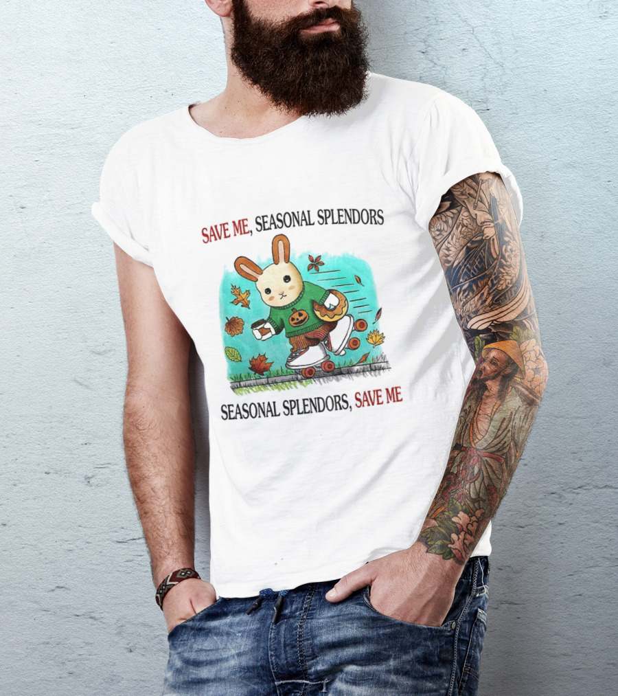 Skater Rabbit With Coffee And Donut Save Me Seasonal Splendors Leaves T-Shirt