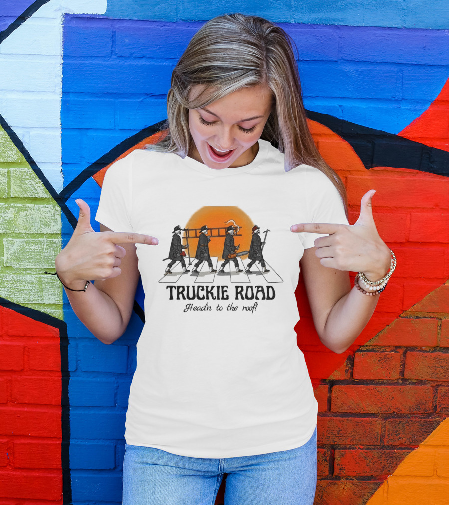 Truckie Road Firefighters Head'n To The Roof T-Shirt