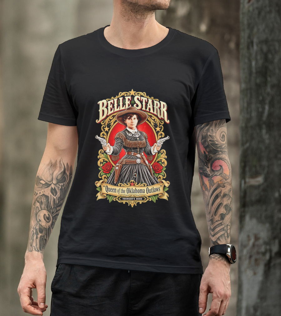 Belle Starr Queen Of The Oklahoma Outlaws Younger's Bend Roses Gunslinger T-Shirt