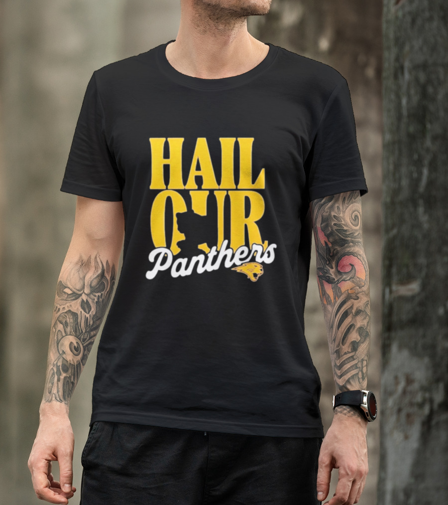 Hail Our Panthers Yellow Text With Panther Head T-Shirt
