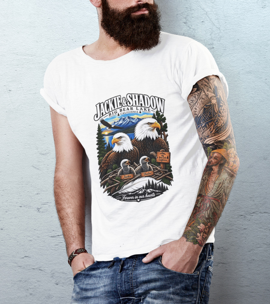 Jackie And Shadow Big Bear Lake California Bald Eagles Eaglets Nest Forever In Our Hearts Sunset Mountain T-Shirt