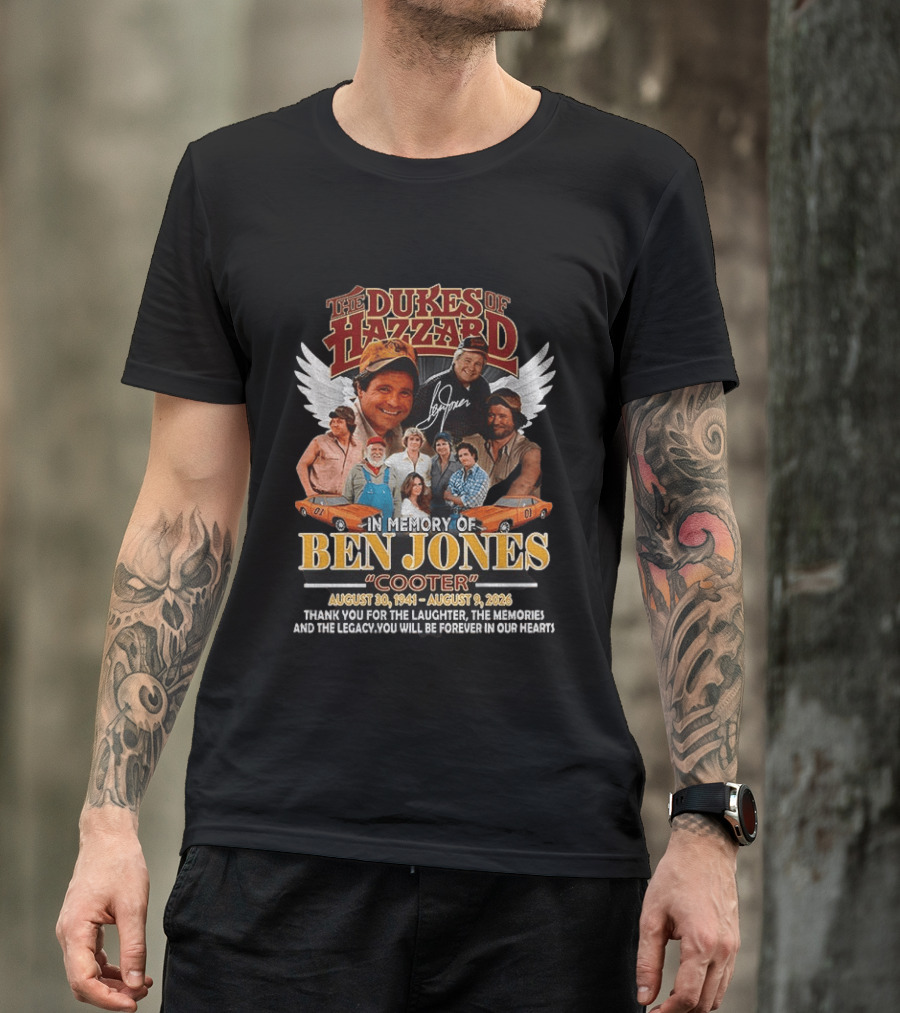 The Dukes Of Hazzard Ben Jones Cooter Tribute Thank You For The Laughter And Legacy T-Shirt