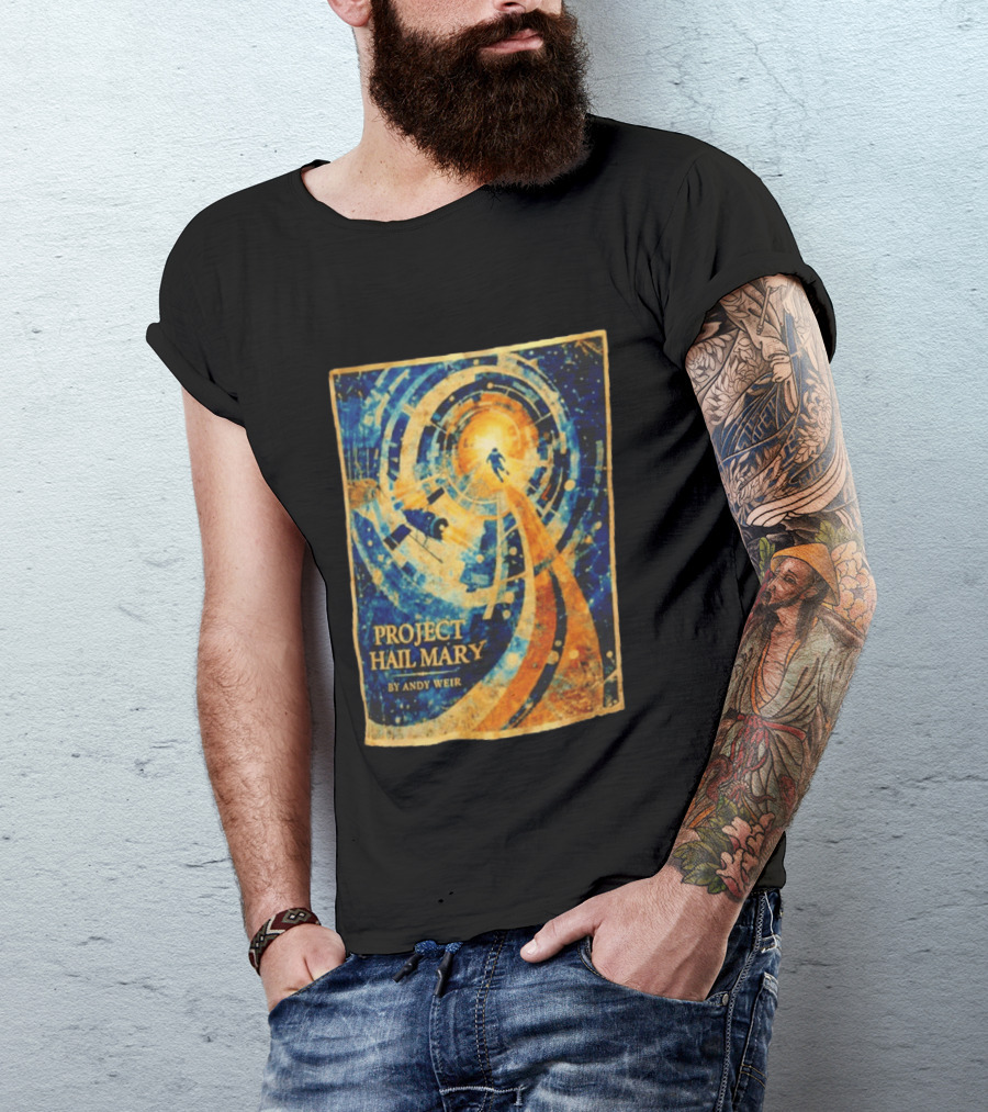 Project Hail Mary By Andy Weir Space Adventure T-Shirt