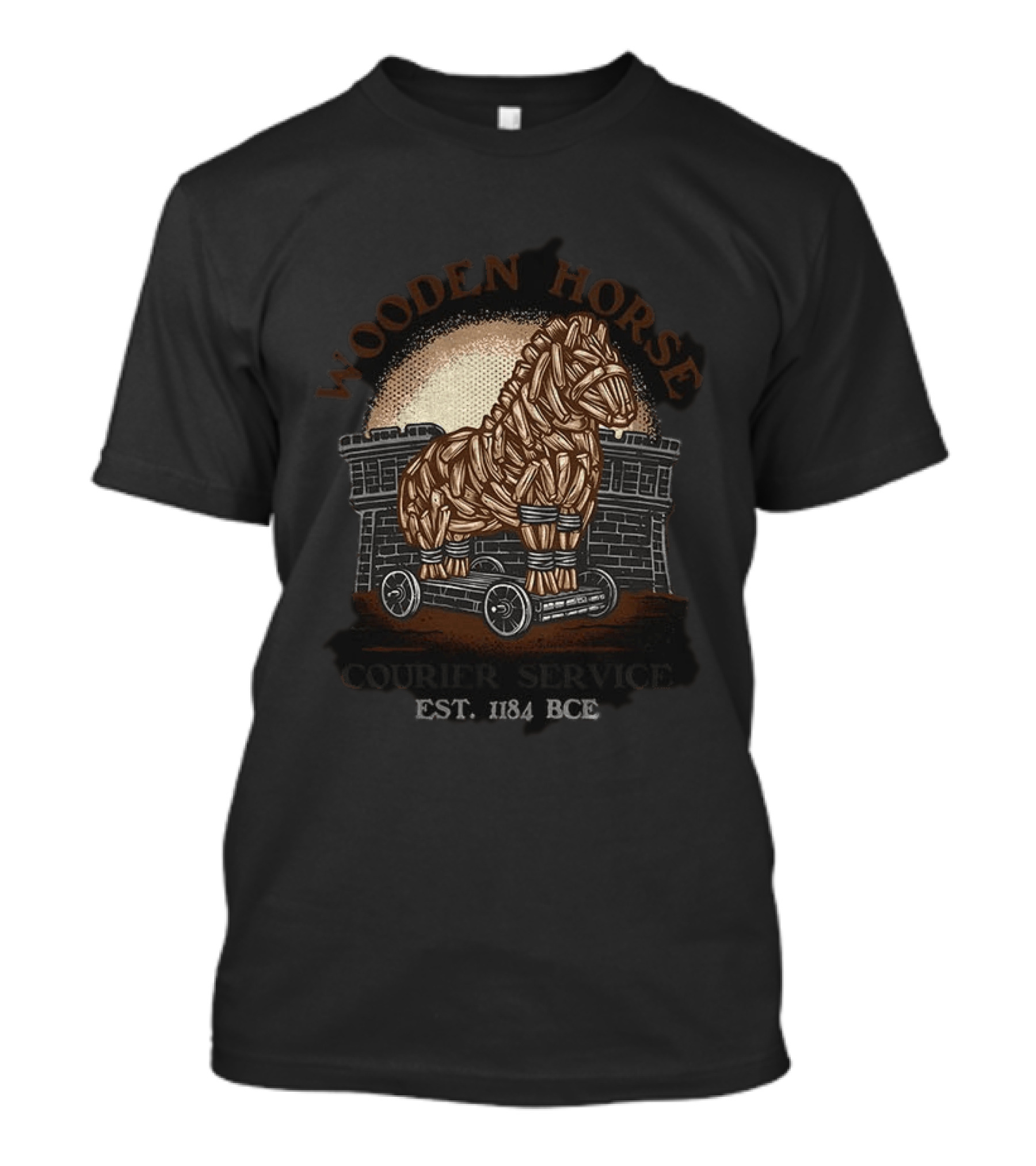 Wooden Horse Courier Service Est. 1184 BCE Trojan Horse T-Shirt