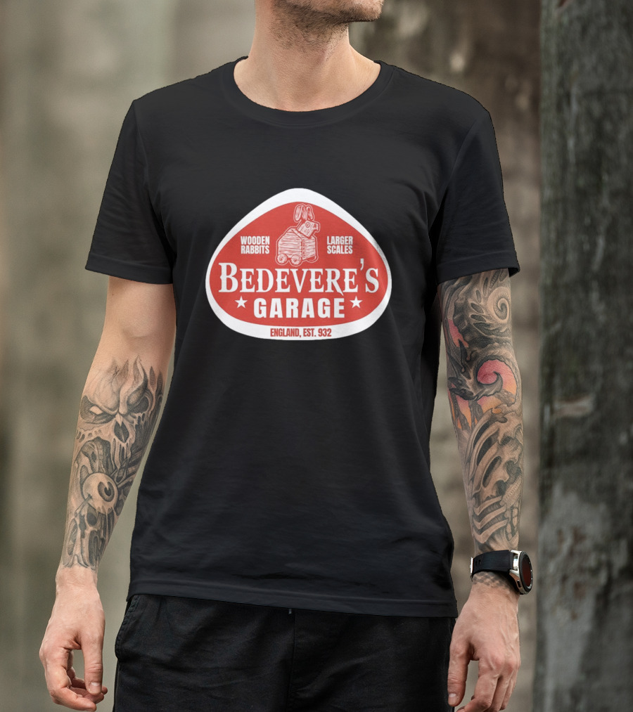 Bedevere's Garage England 932 AD Wooden Rabbits Larger Scales Monty Python T-Shirt