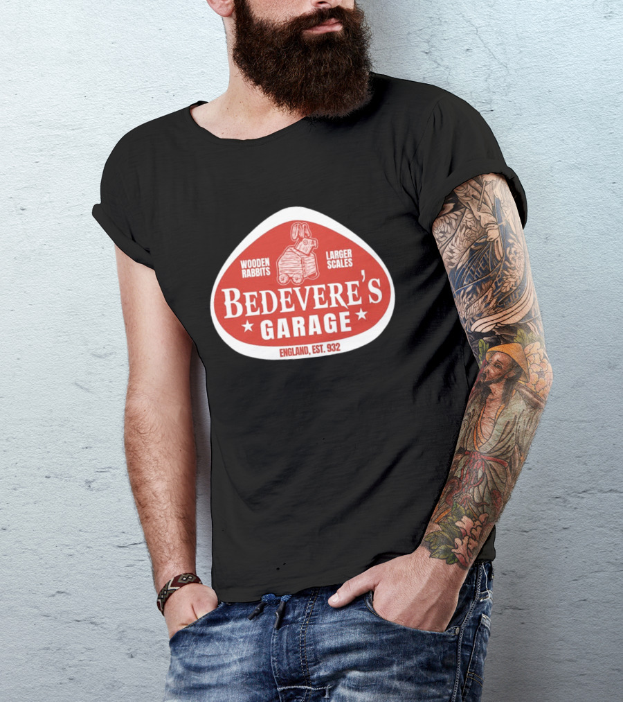 Bedevere's Garage England 932 AD Wooden Rabbits Larger Scales Monty Python T-Shirt