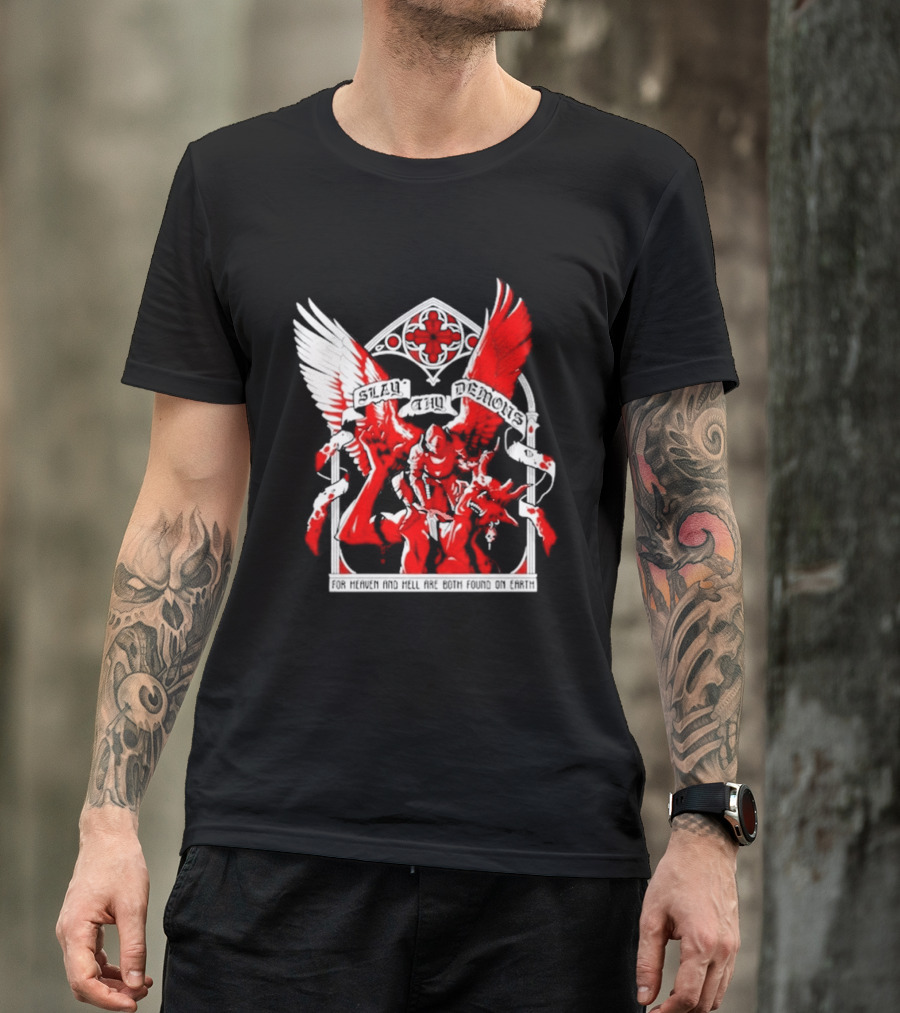 Slay Thy Demons For Heaven And Hell Are Both Found On Earth Angelic Warrior With Wings T-Shirt