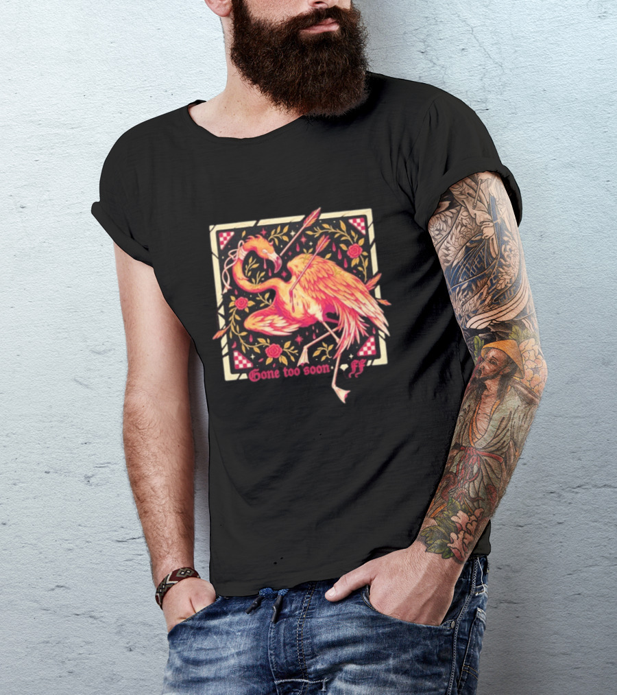 Flamingo Flim Flam Arrows Roses Gone Too Soon FF T-Shirt