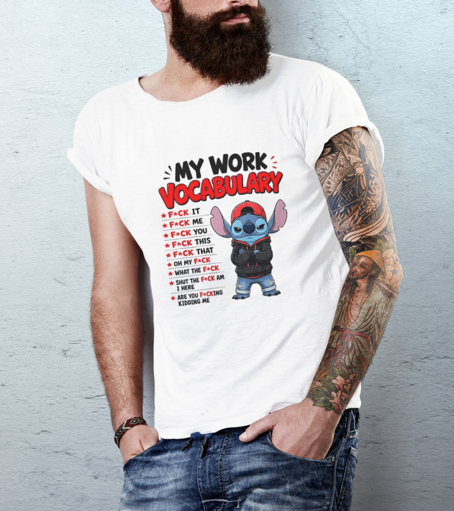 Stitch My Work Vocabulary F*ck It You This That Are You Kidding Me T-Shirt