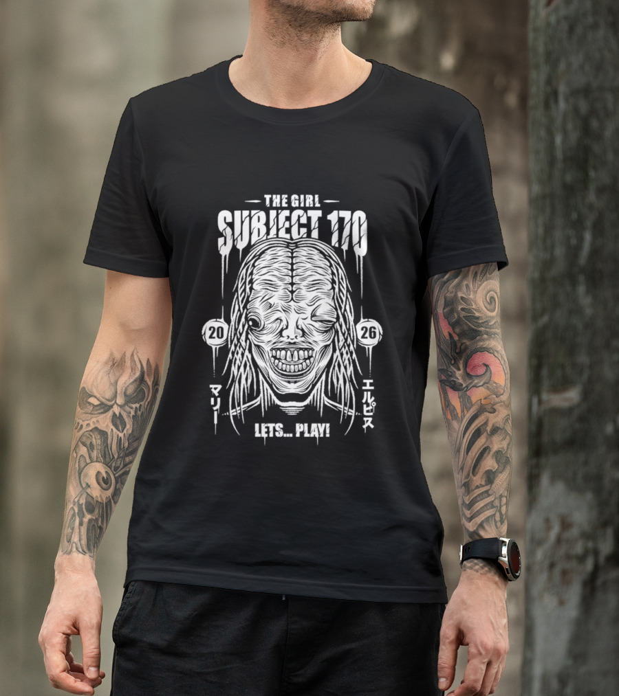 The Girl Subject 170 Lets Play Horror Creepy Character 2026 T-Shirt
