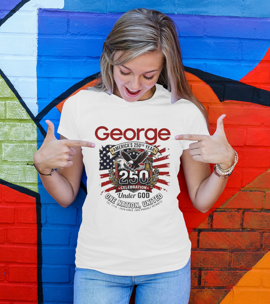 George America's 250th Year 1776 2026 Celebration Eagle Flag Under God One Nation United T-Shirt