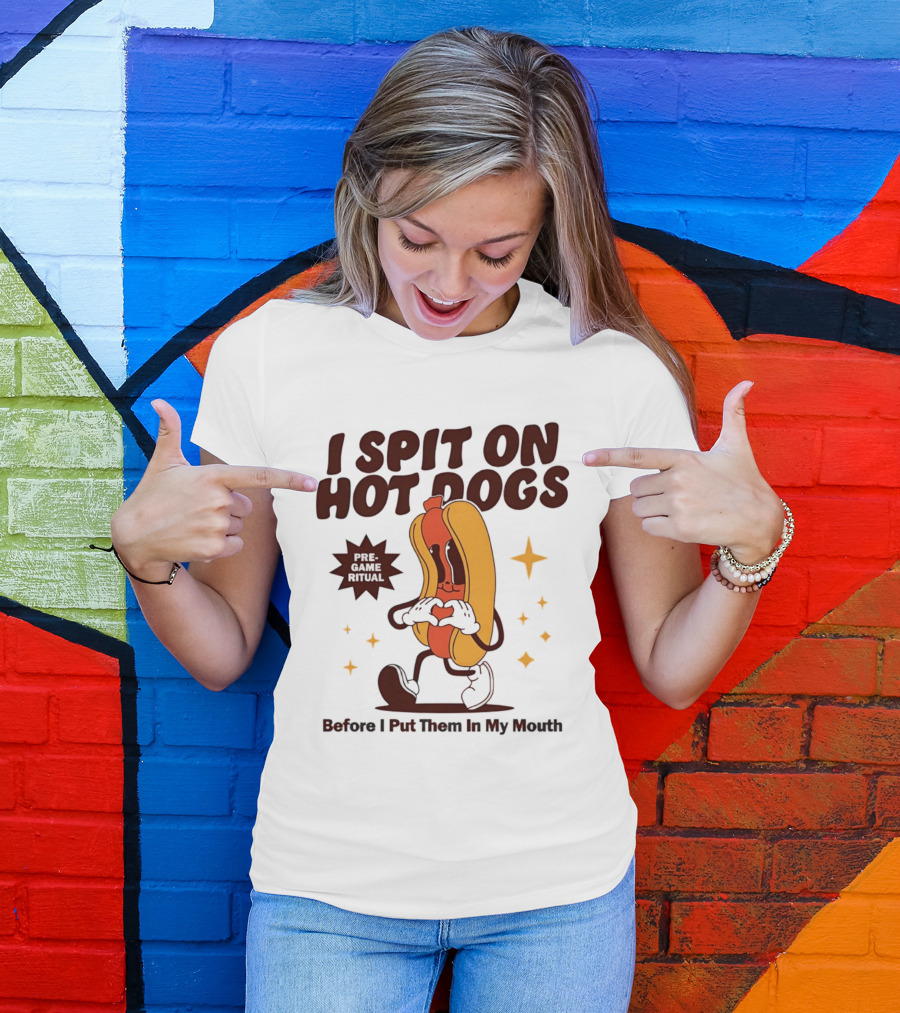 I Spit On Hot Dogs Cartoon Sausage Heart Hands Pre Game Ritual Before I Put Them In My Mouth T-Shirt