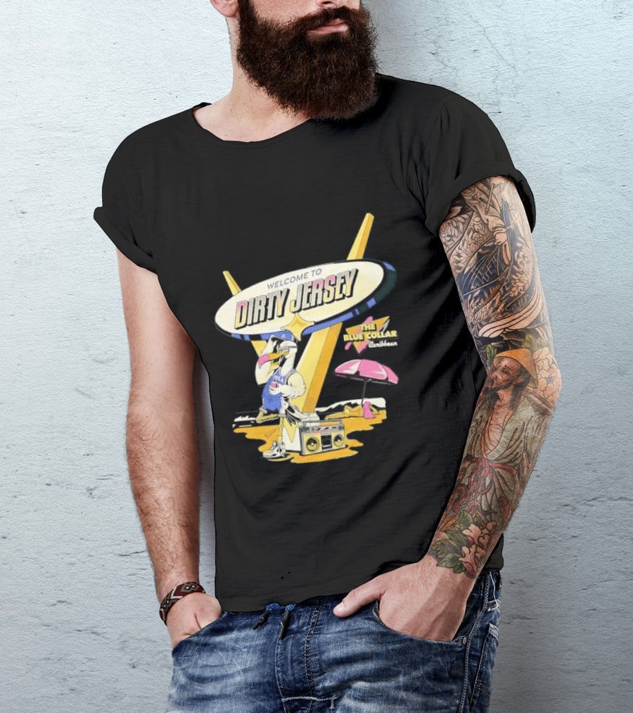 Philadelphia 76ers Welcome To Dirty Jersey Blue Collar Caribbean Cartoon Seagull Beach Boombox T-Shirt