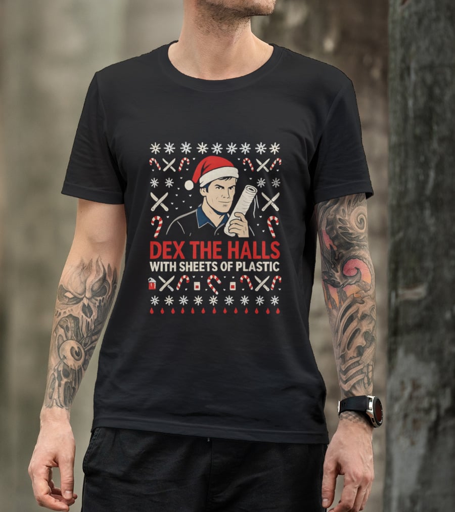 Dex The Halls With Sheets Of Plastic Santa Hat Candy Canes Holiday T-Shirt
