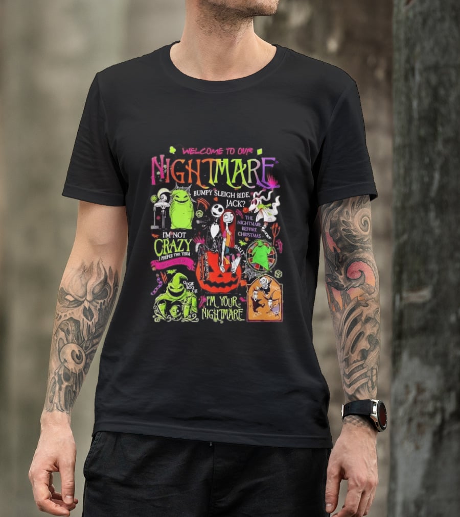 Welcome To Our Nightmare Bumpy Sleigh Ride Jack Oogie Boogie Nightmare Before Christmas Characters Pumpkin Collage T-Shirt