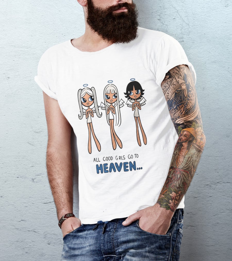 All Good Girls Go To Heaven Angel T-Shirt