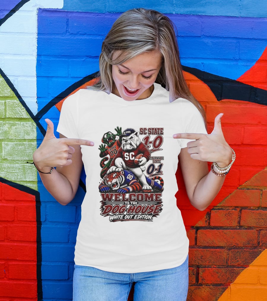 South Carolina State Bulldogs 1 0 Welcome To The Dog House White Out Edition Cartoon Tackling Tiger Savannah State 0 1 FAMU 00 T-Shirt