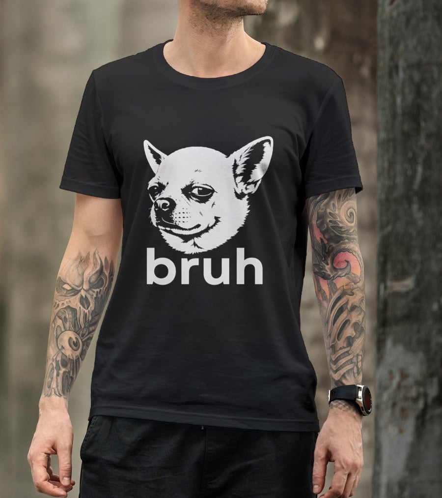 Bruh Chihuahua Dog Meme Funny Expression T-Shirt