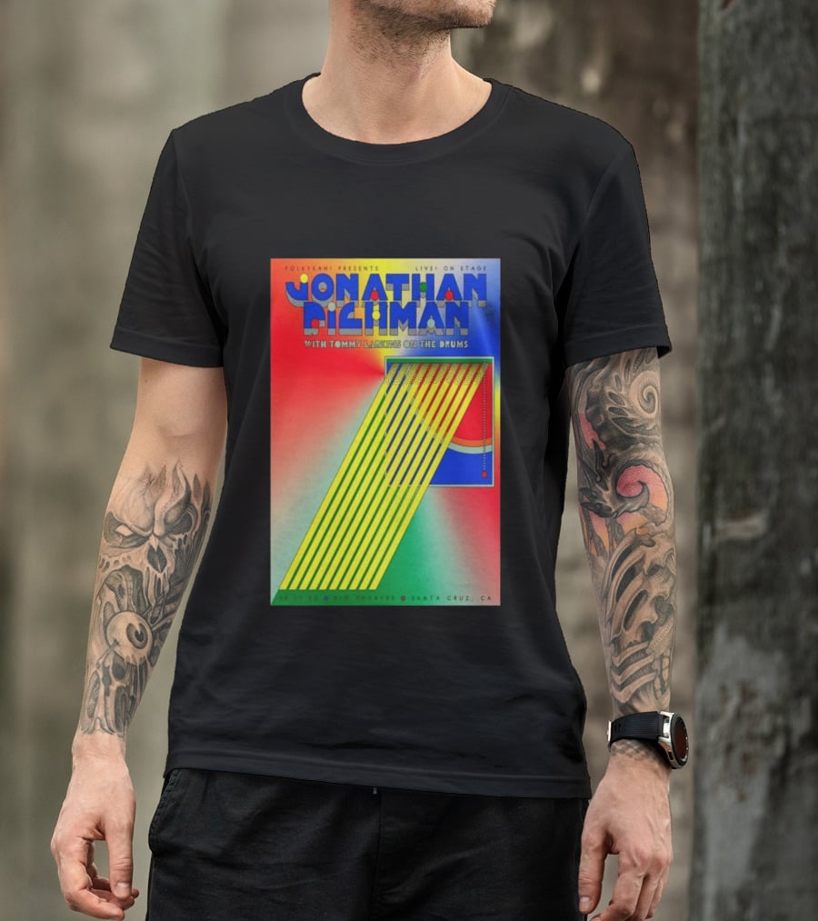 Jonathan Richman Live On Stage With Tommy Larkins Rio Theatre Santa Cruz December 11 2026 T-Shirt