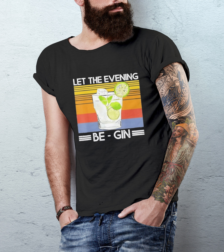 Let The Evening Be Gin Lime Mint Sunset T-Shirt