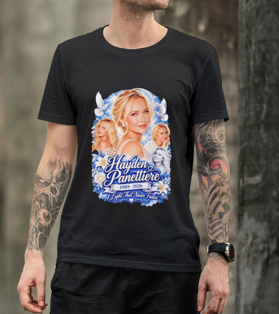 Hayden Panettiere 1989 2026 A Light That Never Fades T-Shirt