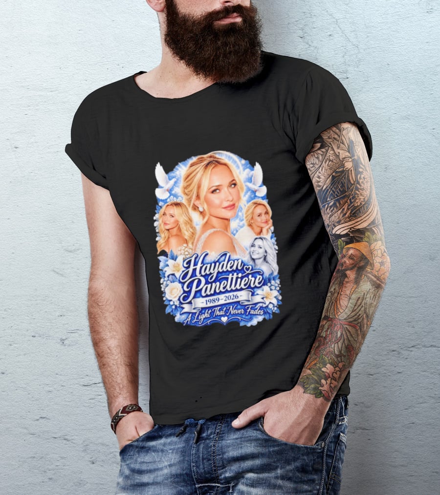 Hayden Panettiere 1989 2026 A Light That Never Fades T-Shirt