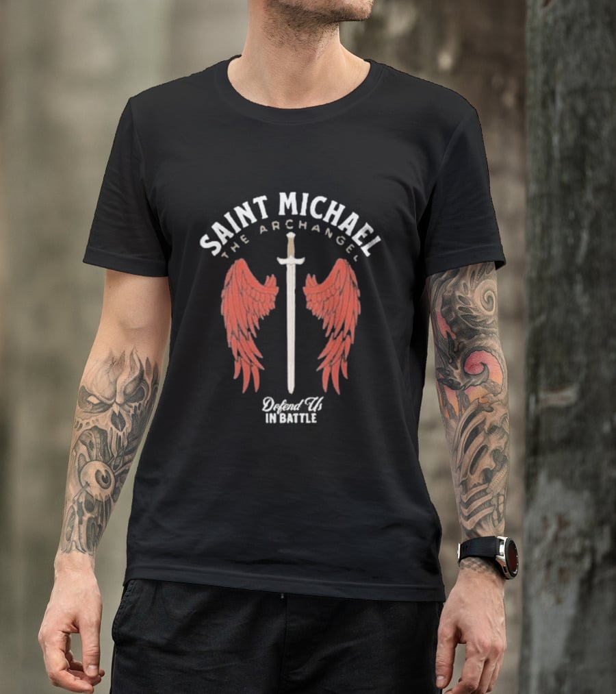 Saint Michael The Archangel Sword Wings Defend Us In Battle T-Shirt