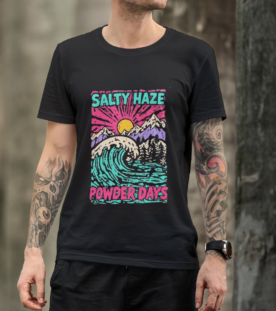 Salty Haze Powder Days Mountain Waves And Sunburst T-Shirt